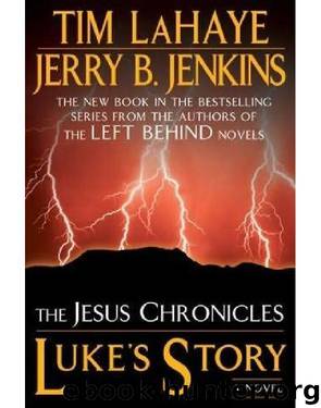 Luke's Story By Tim Lahaye 7 Jerry B. Jenkins - Free Ebooks Download